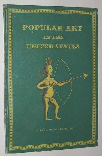 Christensen, E.O. - Popular art in the United States.
