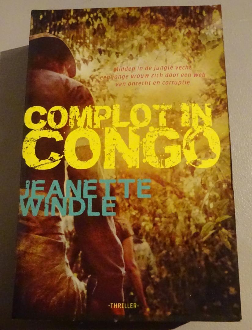 Windle, Jeanette - Complot in Congo / thriller