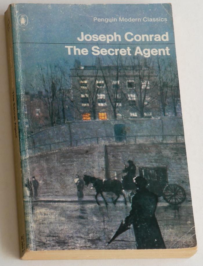 Conrad, Joseph - The Secret Agent. A Simple Tale