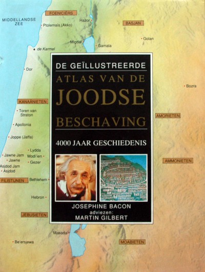 Josephine Bacon. - De geillustreerde atlas van de Joodse beschaving.