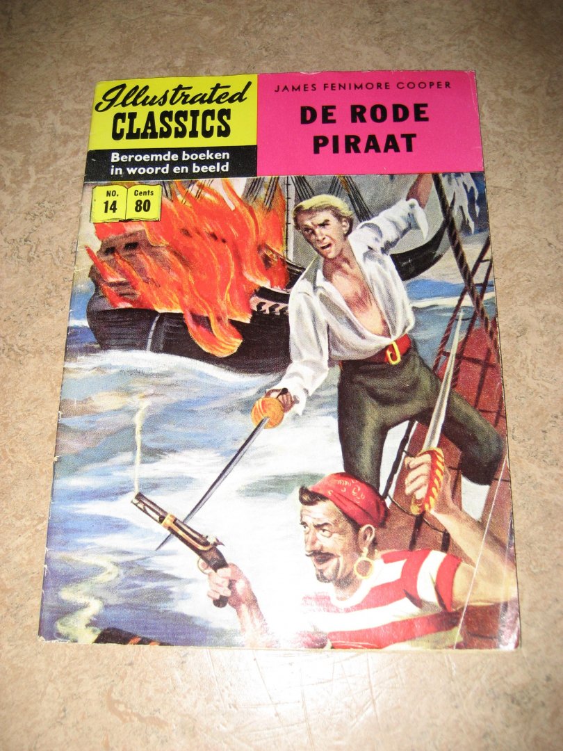 Cooper, James Fenimore | Costanza, Peter (illustraties) - De rode piraat. Illustrated Classics no. 14