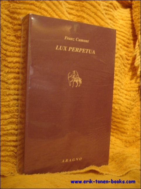 B. Rochette, A. Motte (eds.); - F. Cumont. Lux perpetua,