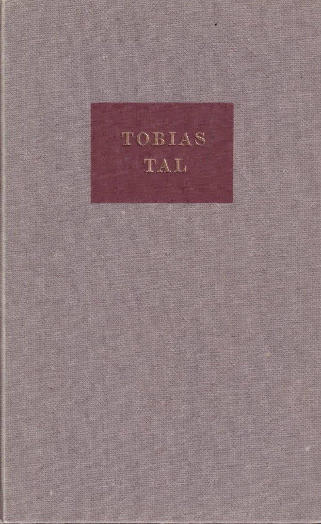 Tal, Tobias - Uit de geschriften van opperrabijn Tobias Tal