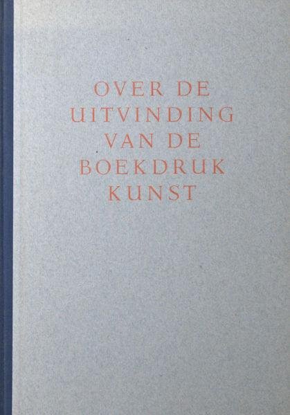 McMurtrie. - Over de uitvinding van de boekdrukkunst waarvan de herdenking na vijfhonderd jaren plaatsvindt volgen hier uit Douglas C. McMurtrie's the book te New York in 1939 verschenen wegens de daarin gegeven objectieve beoordeling van de bekende feiten...