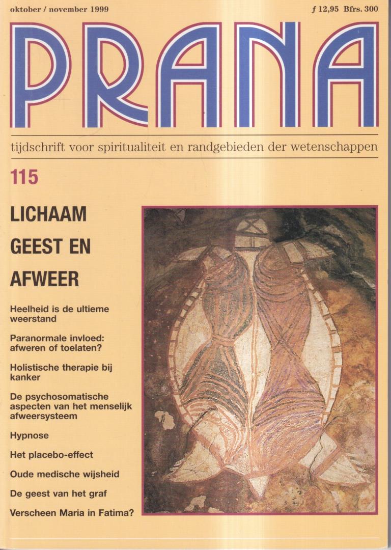 Redactie Prana - Prana 115 : Lichaam, Geest en Afweer