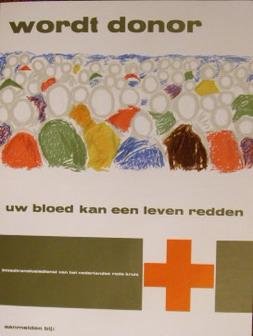 ROELOFSMA, TON (ONTWERP). - Wordt donor. U bloed kan een leven redden.