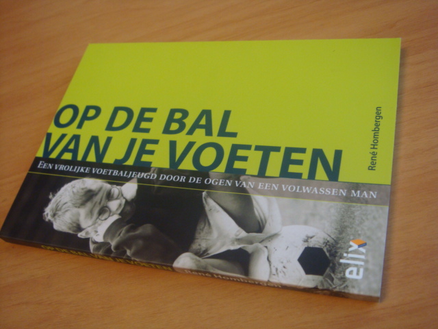 Hombergen, Rene - Op de bal van je voeten