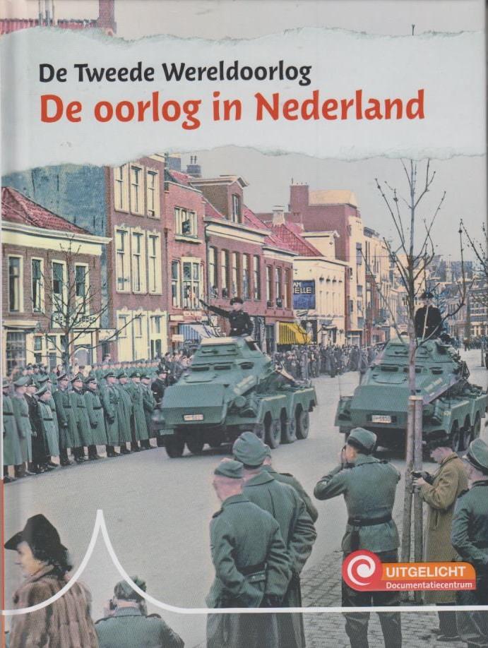 Karin van Hoof, - De oorlog in Nederland