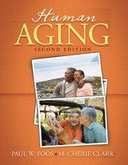 Foos, Paul W., Clark, M. Cherie - Human Aging
