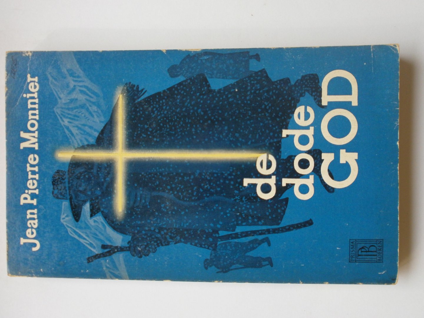 Monnier, Jean Pierre - De dode God