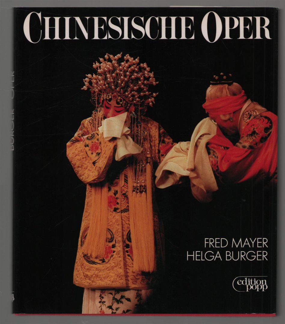 Fred Mayer - Chinesische Oper
