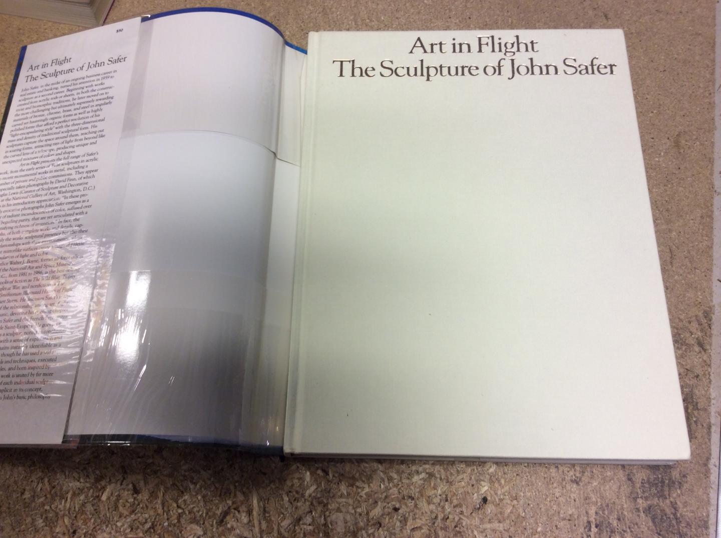BOYNE, WALTER J. - Art in Flight. The Sculpture of John Safer.
