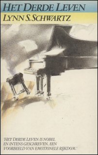 Schwartz, Lynn S. - Het derde leven