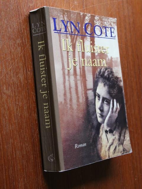 Cote, Lyn - Ik fluister je naam