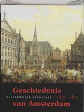 Frijhoff, W. / Prak, M - Geschiedenis van Amsterdam. Zelfbewuste stadstaat, 1650-1813 Deel II 2
