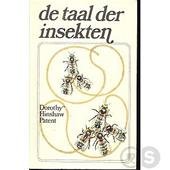 Hinshaw Patent, Dorothy - De taal der insekten