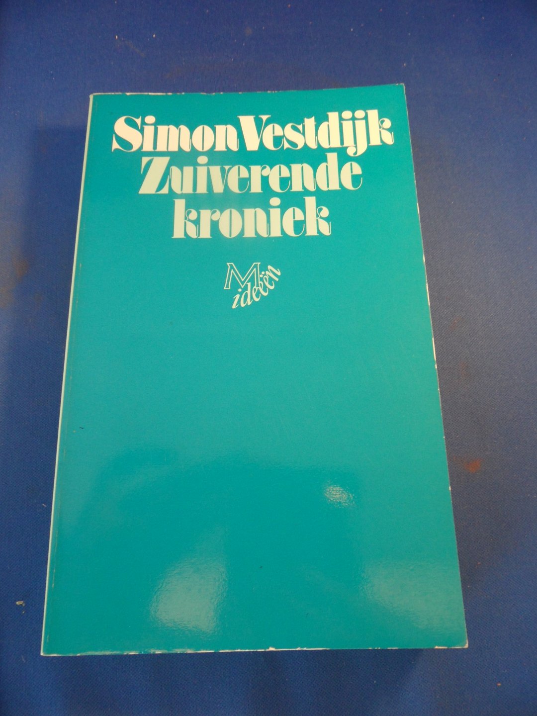 Vestdijk, Simon - Zuiverende kroniek. Essays