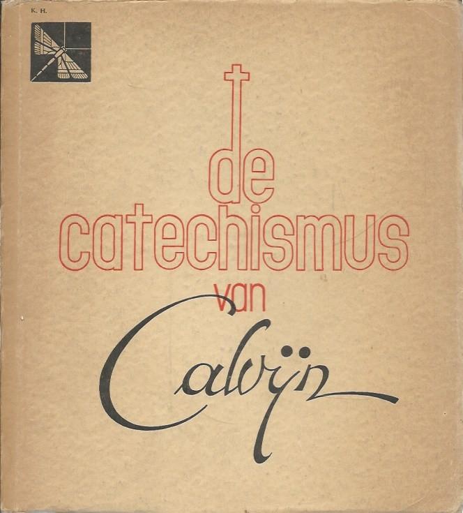 Ds.J.J.Buskes, Ds J.J. Jr (vertaling) - De catechismus van Calvijn