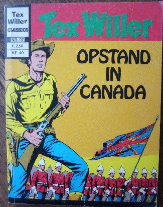 ed. - Tex Willer. Opstand in Canada.