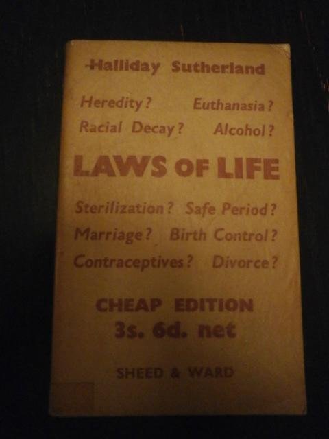 Halliday Sutherland - Laws of Life