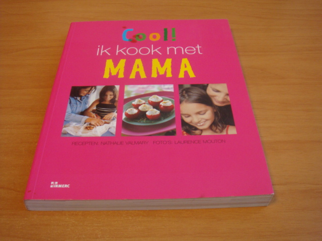 Valmary, Nathalie - Cool ! Ik kook met mama