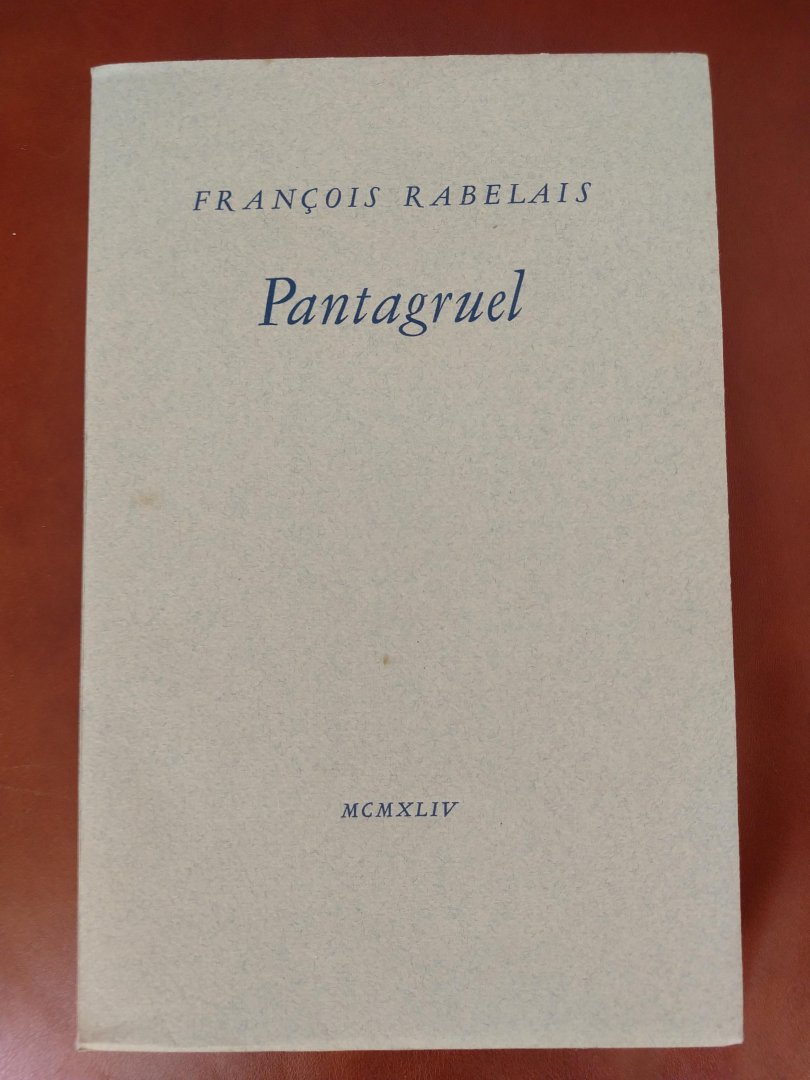 Rabelais, Francois - Pantagruel
