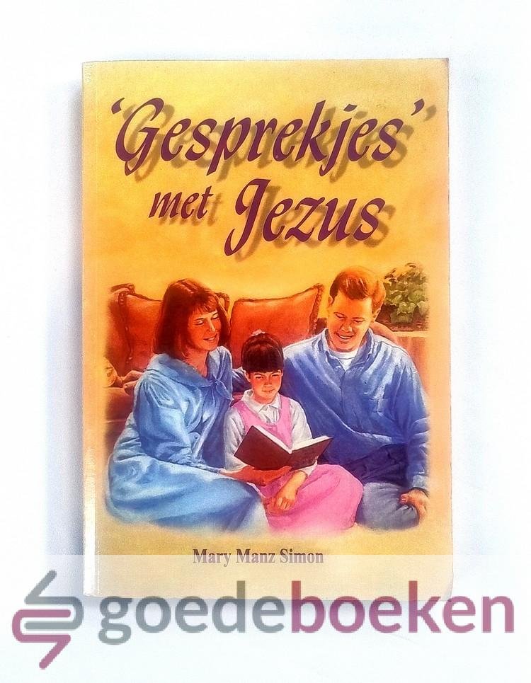 Simon, Mary Manz - Gesprekjes met Jezus --- Illustraties door Beverly Warren