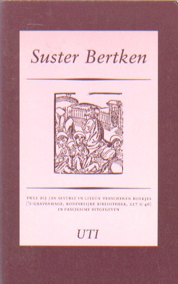 Bertkens, Suster - Twee bij Jan Seversz in Leiden verschenen boekjes.