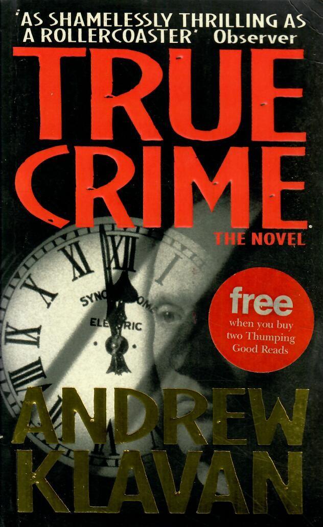 Klavan, Andrew - True crime