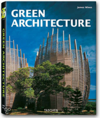 Jodidio, Philip - Green Architecture / 25th Anniversary Edition