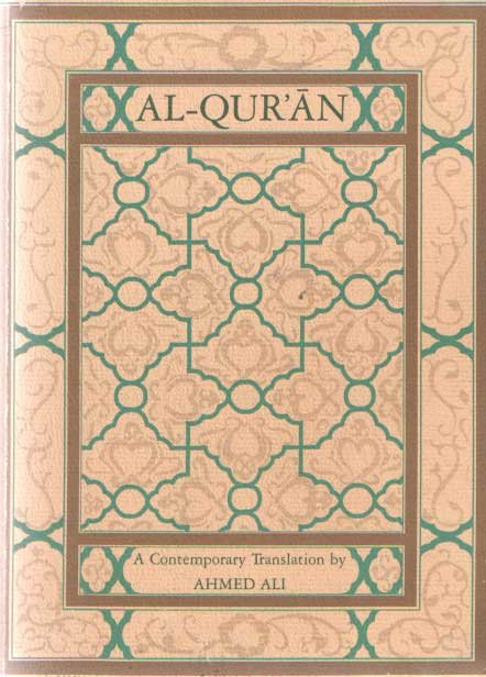  - Al-Qur'an - a Contemporary Translationby Ahmed Ali
