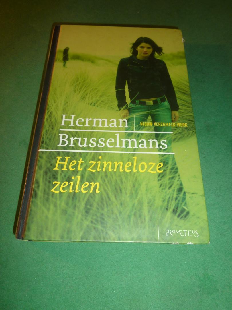 Brusselmans, Herman - Het zinneloze zeilen