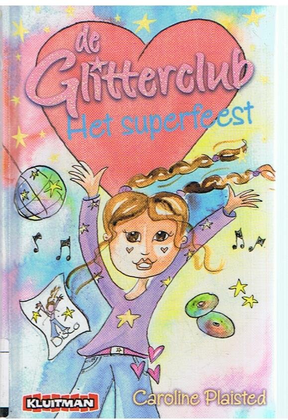 Plaisted, Caroline - De Glitterclub - Het superfeest