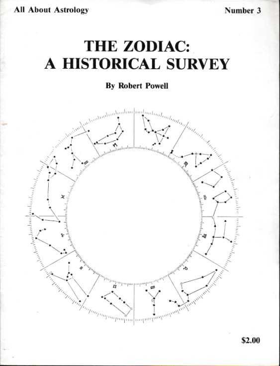 Powell, Robert - The Zodiac: A Historical Survey