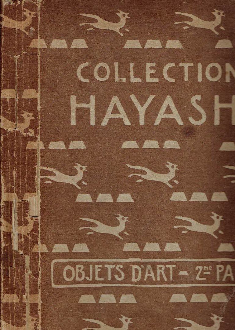 HAYASHI, Tadamase - Objets d'Art et Peintures de la Chine et du Japon réunis par T. Hayashi - Deuxième partie - Vente.