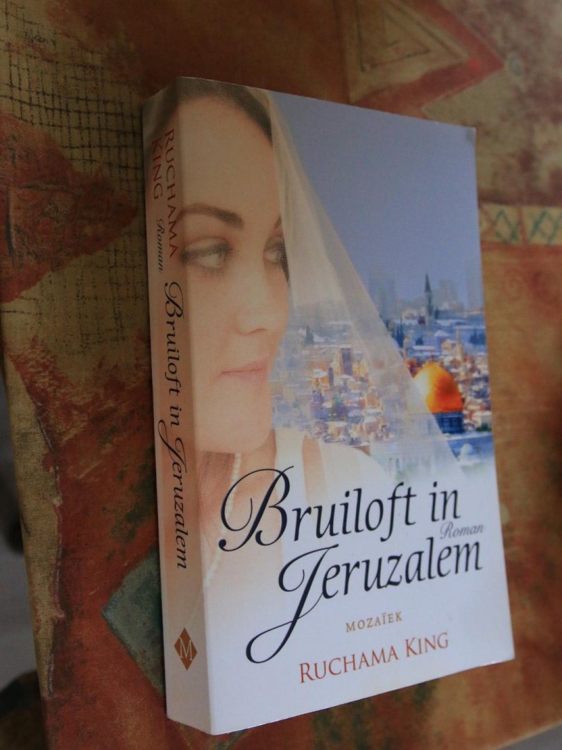 King, Ruchama - Bruiloft in Jeruzalem