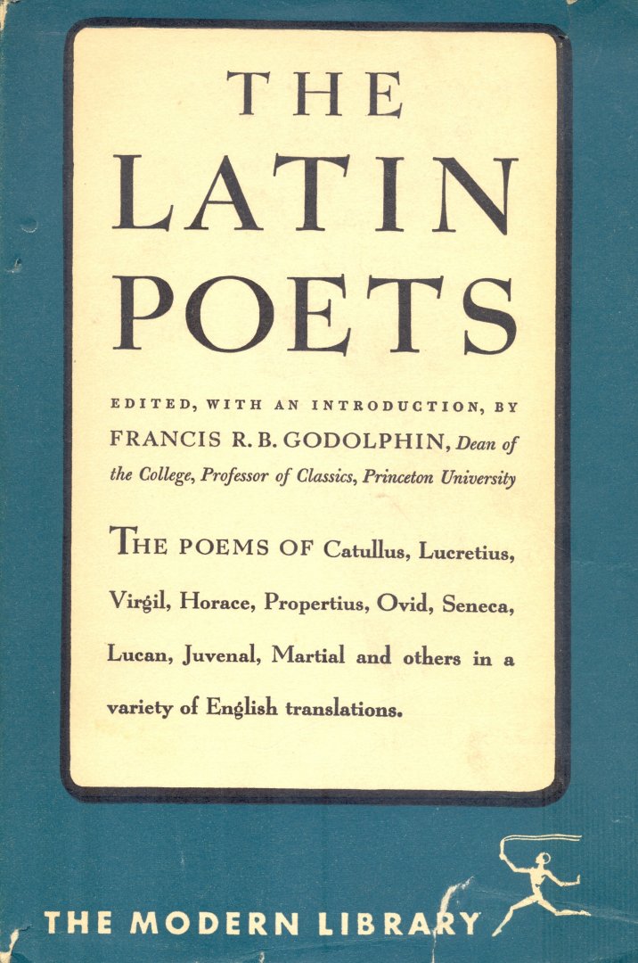 Godolphin, F.R.B., ed. . - The Latin Poets