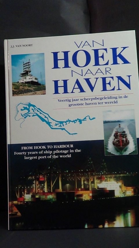 Noort, J.J. van - Van Hoek naar Haven