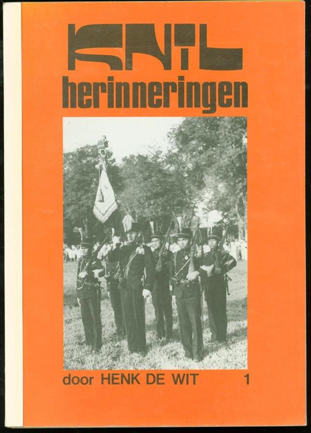 Wit, Henk de, 1917- - KNIL herinneringen Complete set 5 delen )