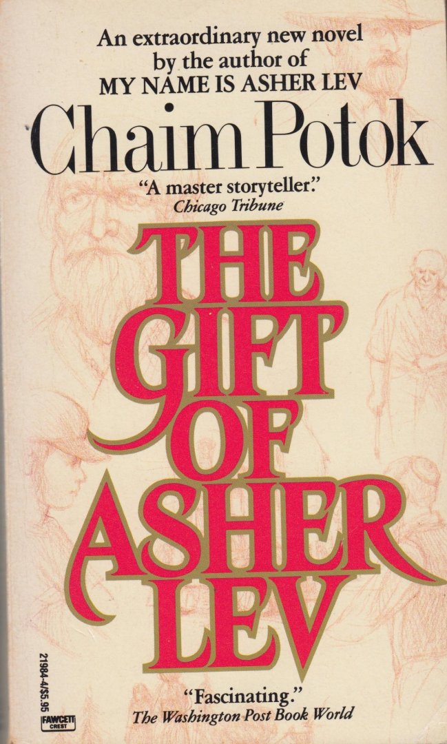 Potok, Chaim - The gift of Asher Lev
