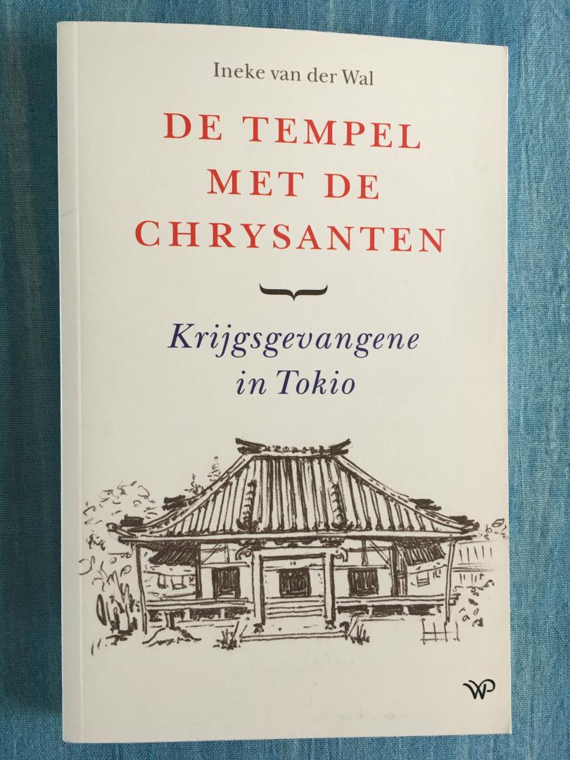 Wal, Ineke van der - De tempel met de chrysanten. Krijgsgevangene in Tokio.
