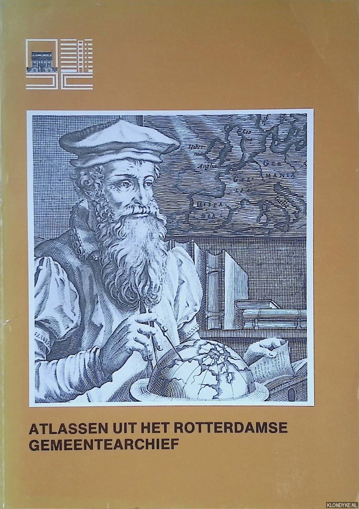 Ratsma, P. & C. Zevenbergen - Atlassen uit het Rotterdamse Gemeentearchief: tentoonstelling