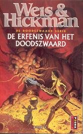 Weis, Margaret & Hickman, Tracy - De Doodszwaard Serie 4: De Erfenis van het Doodszwaard (pocket)