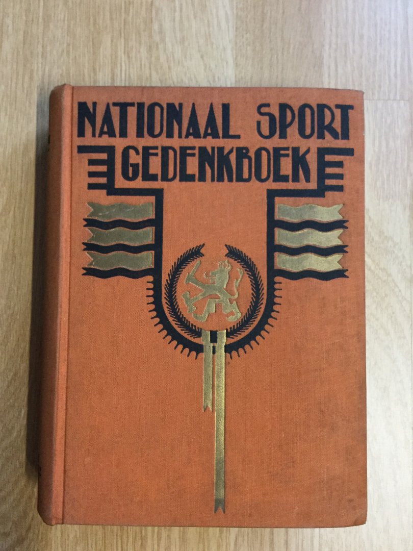 Meerum Terwogt, H. A., Nijland, G.J. (red.) - Nationaal sport gedenkboek.