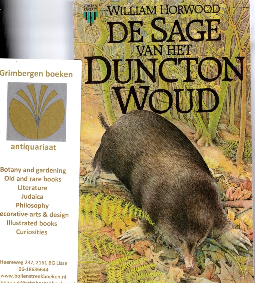 Horwood, William - De sage van het Duncton Woud