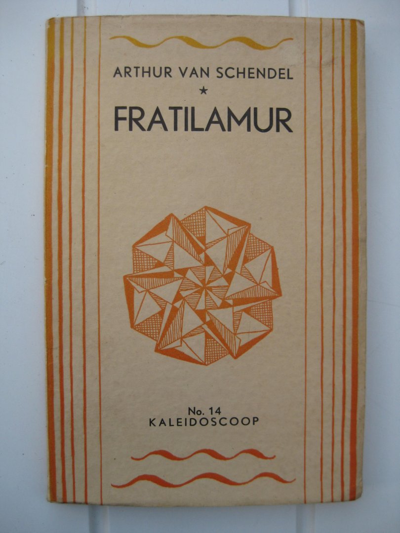 Schendel, Arthur van - Fratilamur.