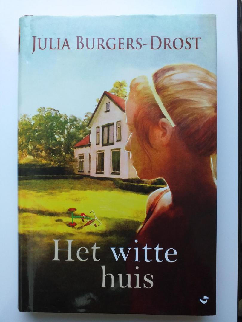 Burgers-Drost, Julia - Het witte huis