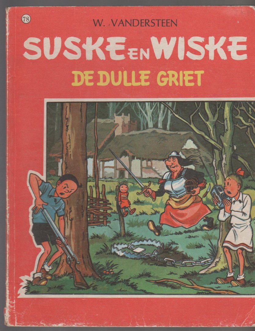 Vandersteen,Willy - Suske en Wiske 78 de dulle griet eerste druk