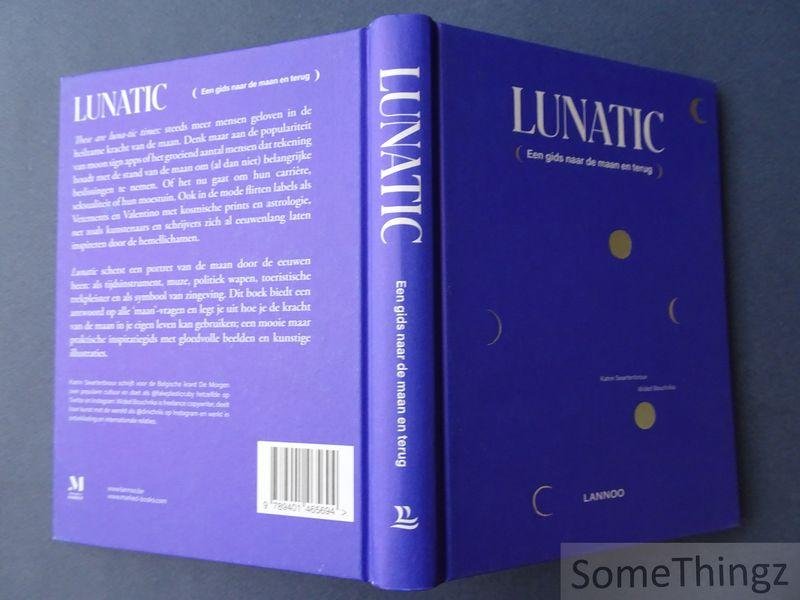 Swartenbroux, Katrin / Bouchrika, Wided. - Lunatic : een gids naar de maan en terug.