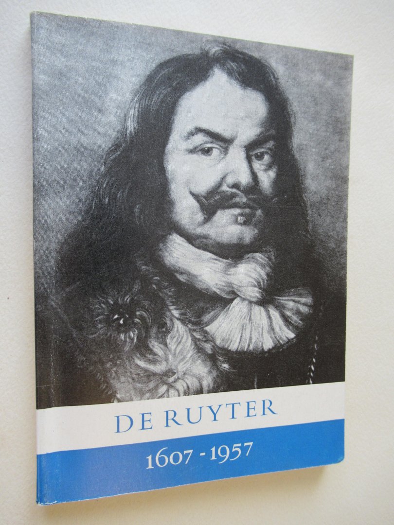 Scheffer Age - De Ruyter 1607-1957